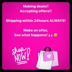 Let’s make a deal! 🌸🌺😘